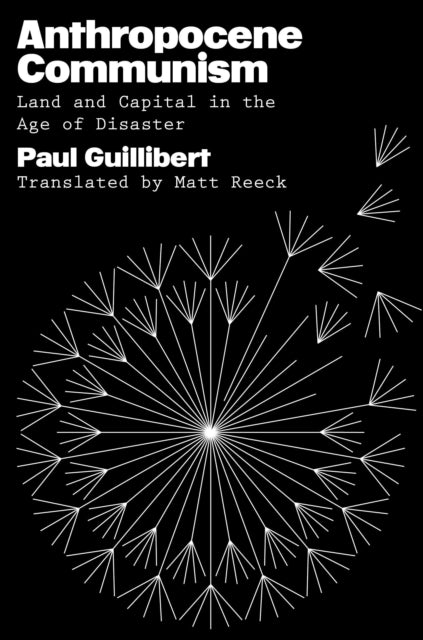 Book cover of: Anthropocene Communism