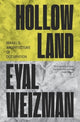 Book cover of: Hollow Land. By: Eyal Weizman