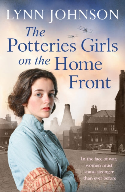 Book cover of: Potteries Girls on the Home Front. By: Lynn Johnson
