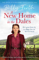 Book cover of: New Home in the Dales. By: Betty Firth