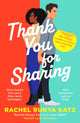 Thank You For Sharing, You will fall in love with this spicy, captivating and emotional read 9781804363270 Rachel Runya Katz