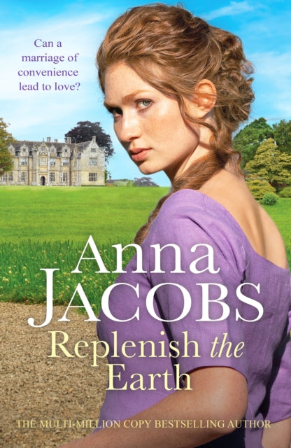 Replenish the Earth, A heartwarming historical romantic saga 9781804367247 Anna Jacobs