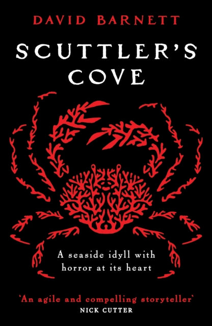 Scuttler's Cove, A chilling, unputdownable folk horror thriller 9781804367537 David Barnett