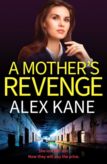 Book cover of: Mother's Revenge. By: Alex Kane