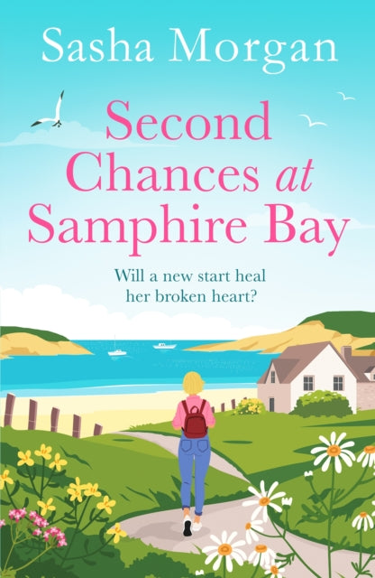Second Chances at Samphire Bay, The perfect uplifting story of friendship and love 9781804368367 Sasha Morgan