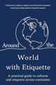 Book cover of: Around the World with Etiquette