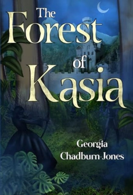 Book cover of: Forest of Kasia