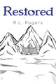 Book cover of: Restored