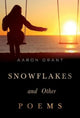 Book cover of: Snowflakes and other poems
