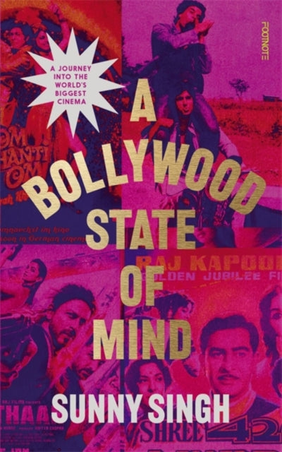 Book cover of: Bollywood State of Mind. By: Sunny Singh
