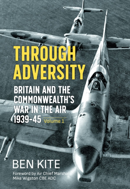 Book cover of: Through Adversity. By: Ben Kite