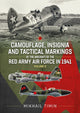Book cover of: Camouflage, Insignia and Tactical Markings of the Aircraft of the Red Army Air Force in 1941. By: M. V. Timin