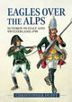 Book cover of: Eagles over the Alps. By: Christopher Duffy
