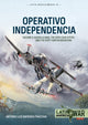 Book cover of: Operativo Independencia Volume 2. By: Antonio Luis Sapienza Fracchia
