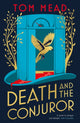 Death and the Conjuror 9781804540916 Tom Mead