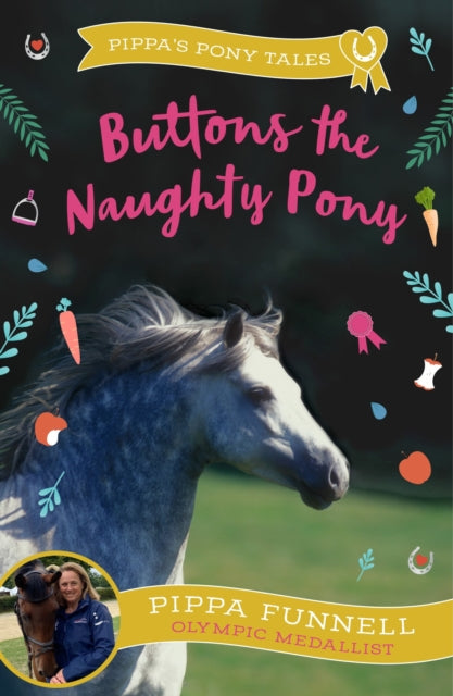 Book cover of: Buttons the Naughty Pony. By: Pippa Funnell