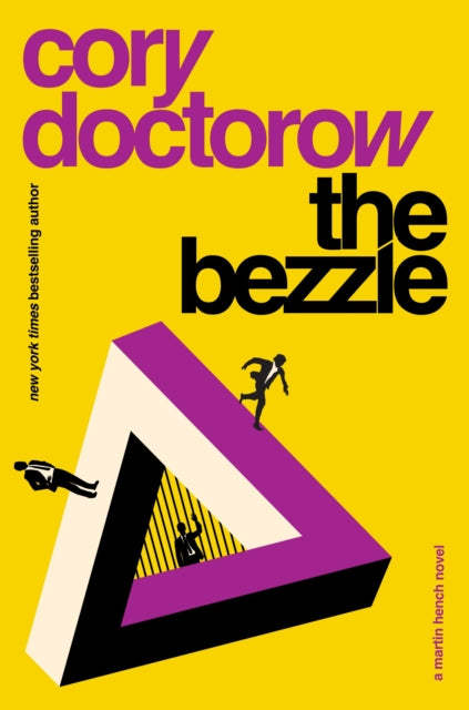 Book cover of: Bezzle. By: Cory Doctorow