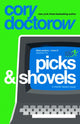 Picks and Shovels 9781804547854 Cory Doctorow