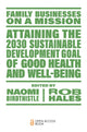 Book cover of: Attaining the 2030 Sustainable Development Goal of Good Health and Well-Being. By: Naomi Birdthistle