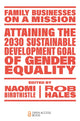 Book cover of: Attaining the 2030 Sustainable Development Goal of Gender Equality. By: Naomi Birdthistle