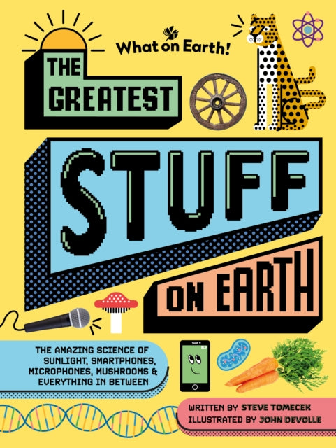 Book cover of: Greatest Stuff on Earth