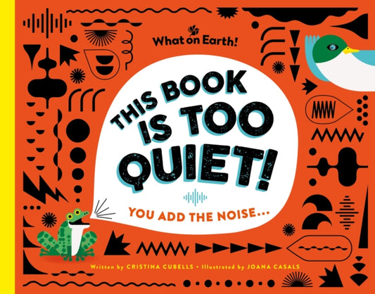 Book cover of: This Book is Too Quiet!