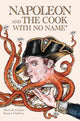 Book cover of: Napoleon and the Cook with No Name