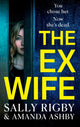 Book cover of: Ex-Wife. By: Amanda Rigby