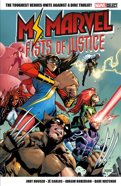 Book cover of: Marvel Select Ms. Marvel: Fists of Justice. By: Jody Houser