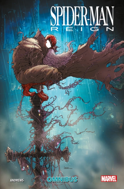 Book cover of: Spider-Man: Reign Omnibus. By: Kaare Andrews