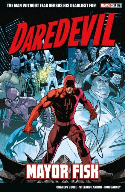 Book cover of: Marvel Select - Daredevil: Mayor Fisk. By: Charles Soule