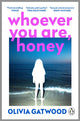 Whoever You Are, Honey 9781804940044 Olivia Gatwood