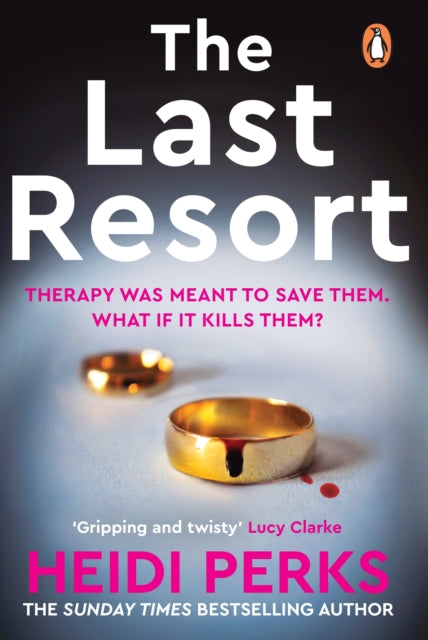 Book cover of: Last Resort. By: Heidi Perks