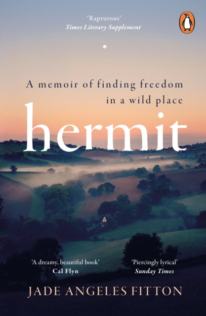 Hermit, A memoir of finding freedom in a wild place 9781804940525 Jade Angeles Fitton