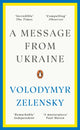 Message from Ukraine 9781804943878 Volodymyr Zelensky