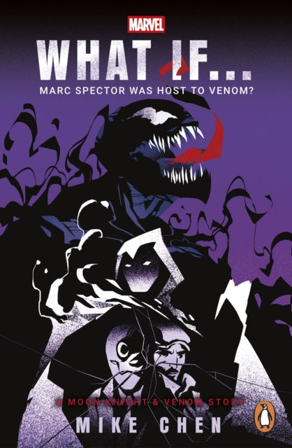 What If. . .  Marc Spector Was Host to Venom?, A Moon Knight & Venom Story 9781804946503 Mike Chen
