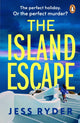 Island Escape 9781804946886 Jess Ryder