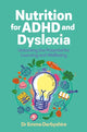 Book cover of: Nutrition for ADHD and Dyslexia