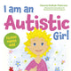 Book cover of: I am an Autistic Girl. By: Danuta Bulhak-Paterson