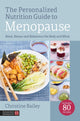 Book cover of: Personalized Nutrition Guide to Menopause. By: Christine Bailey