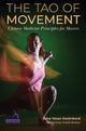 Book cover of: Tao of Movement. By: Zuna Vesan Kozánková