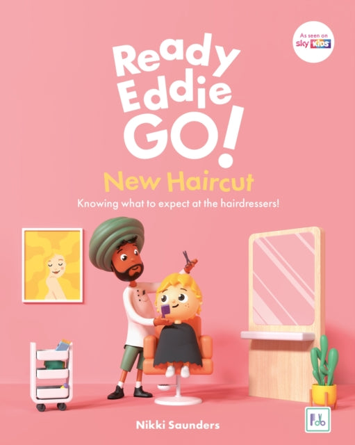 Book cover of: Ready Eddie  Go! New Haircut. By: Nikki Saunders