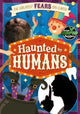 Book cover of: Haunted by Humans. By: John Wood