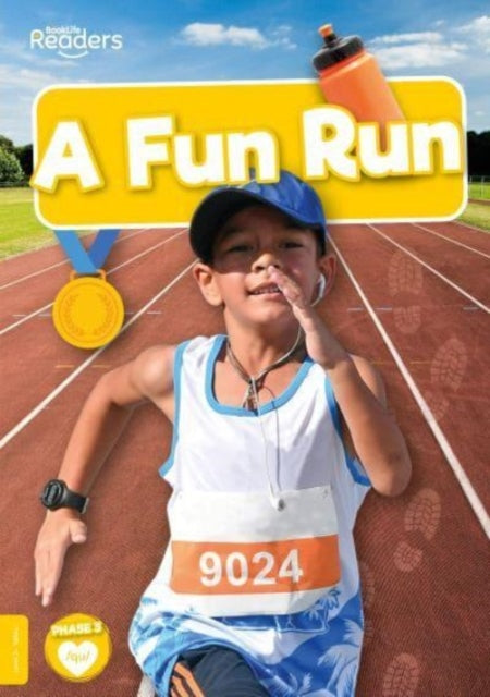 Book cover of: Fun Run. By: Charis Mather; Lucy Otter