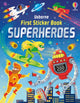 Book cover of: First Sticker Book Superheroes