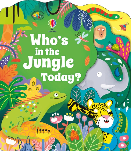 Book cover of: Who's in the Jungle Today?
