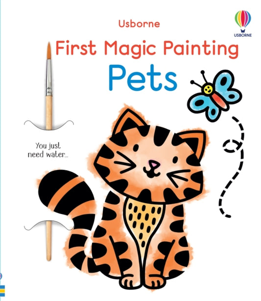 First Magic Painting Pets 9781805079255 WHEATLEY, ABIGAIL