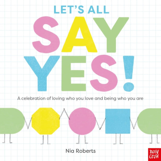 Book cover of: Let's All Say Yes!