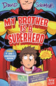 My Brother Is a Superhero, 10th Anniversary Edition 9781805138082 SOLOMONS, DAVID
