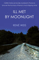Book cover of: Ill Met by Moonlight. By: René Weis